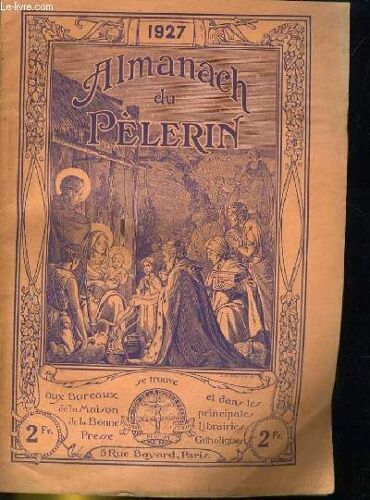 Almanach Du Pelerin 1927