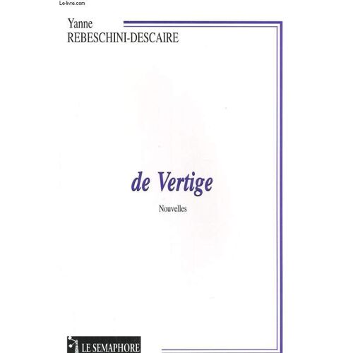 De Vertige - Nouvelles