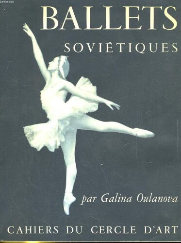 Ballets Societiques. Cahiers Du Cerce D'art