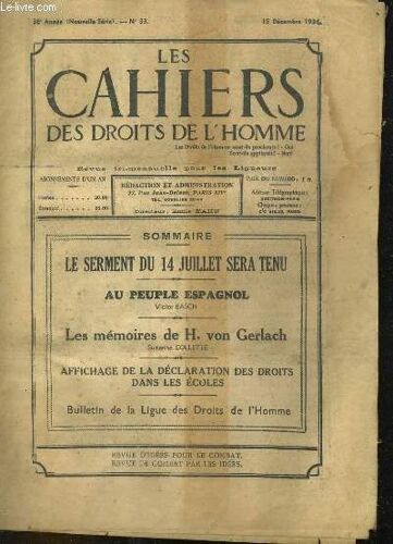 Les Cahiers Des Droits De L'homme 35e Année N°33. Le Serment Du 14 Juillet Sera Tenu. Au Peuple Espganol, Victor Basch. Les Memoires De H. Von Gerlach. Affichage De La Declaratin Des Droits ...