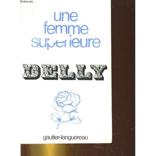 Une Femme Superieure