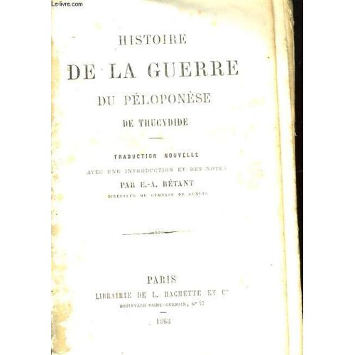 Histoire De La Guerre Du Peloponese De Thucydide
