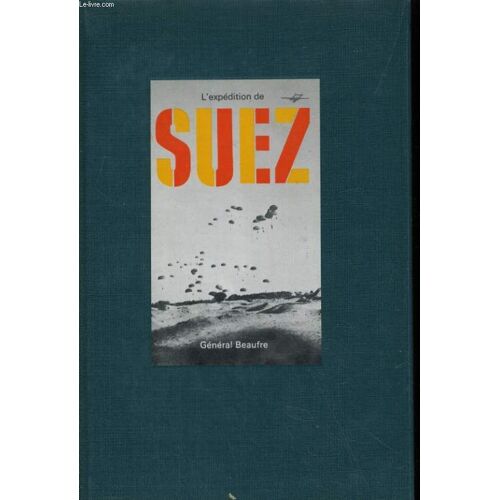 L'expedition De Suez