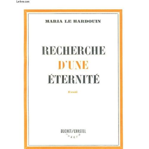 Recheche D'une Eternite. Essai