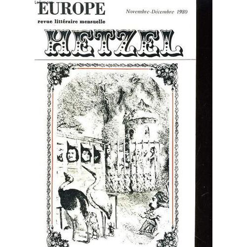 Europe 58e Anne N°619-620. Hetzel, Jacques Gaucheron, Daniel Compere