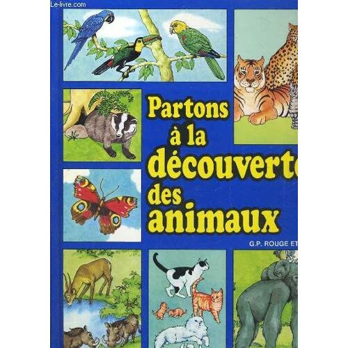 Partons A La Decouverte Des Animaux