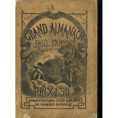 Le Grand Almanach Conseiller Des Familles Pour 1884