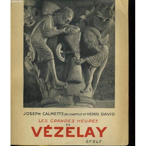 Les Grandes Heures De Vazelay