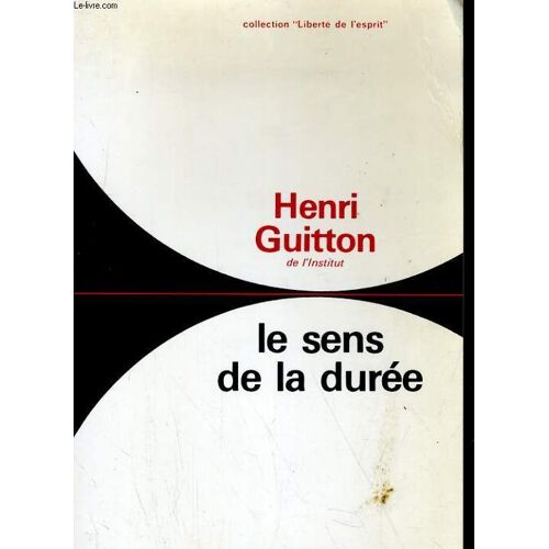 Le Sens De La Durée