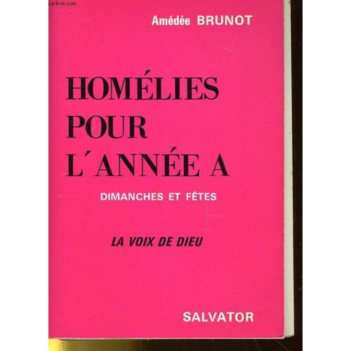 Homélies Pour L'année - N° 2 - La Voix De Dieu