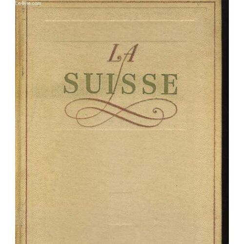 La Suisse