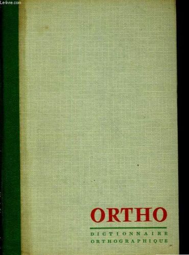 Otho, Dictionnaire Orthographique Et Grammatical
