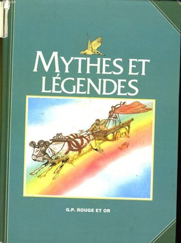 Mythes Et Légendes