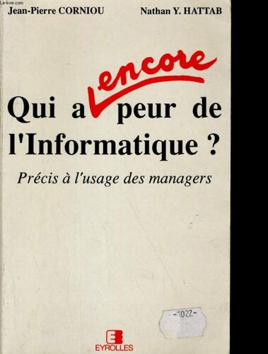 Qui A Encore Peur De L'informatique ?