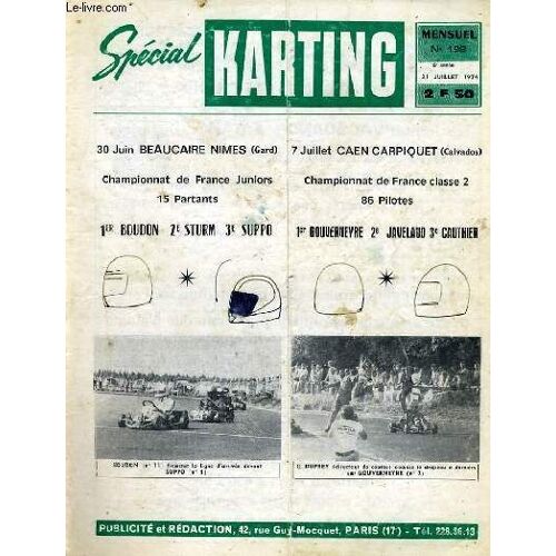 Special Karting 15° Annee - N°198 - L'a.S.K. Val De Marne A Organise Le 2 Juin - Championnat De France Juniors Et Cl