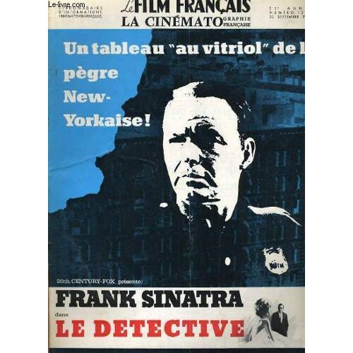 Le Film Francais - 25e Annee - N° 1258 - Rouen: Le Xxiiie Congres De L'exploitation, A Pemis De Fructueux Contacts