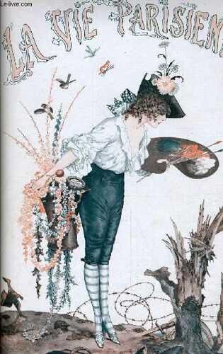 La Vie Parisienne 55e Année - N° 12 - Comment Elles Dorment Par Fabiano - Les Petites Miseres De La Grande Guerre Par Vald'es