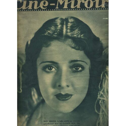Cine-Miroir N° 545 - 14e Annee - Haute-Ecole Avec Angela Salloker Et Hans Moser - Golgotha Avec Harry Baur Et Jean Gabin - Jofroi Avec Vincent Scotto Et Henri Poupon