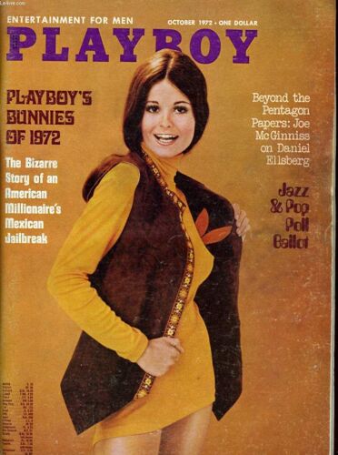 Playboy Entertainment For Men N° 10 - Playboy's Bunnies Of 1972 - The Bizarre Story Of An American Millionaire's Mexican Jailbreak