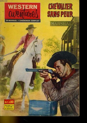 Western Aventures - Chevalier Sans Peur - 11eme Annee - N°6