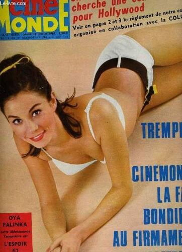 Cinemonde - N° 1678 - Oya Palinka Cette Éblouissante Yougoslave Est L'espoir 67 Du Cinema