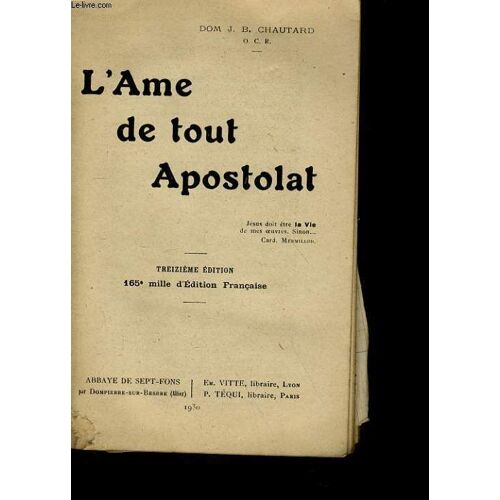 L'ame De Tout Apostolat