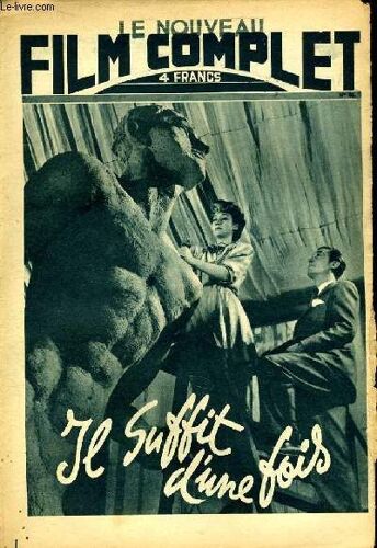 Le Nouveau Film Complet N° 62 - Il Suffit D'une Fois