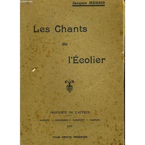 Les Chants De L'ecolier