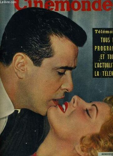 Cinemonde - 25e Annee - N° 1177 - Genevieve Kervine Et Jean Bretonniere S'aiment En Franscope Et En Musiquedans Pris Musi-Hall
