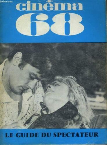 Cinema 68 N° 123 - La Motocyclette - Entretien: Bunuel - Roche - Problemes Du Cinema Polonais - Cinema Et Enseignement