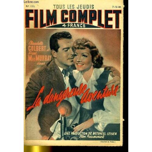 Tous Les Jeudis Film Complet N° 123 - La Dangereuse Aventure
