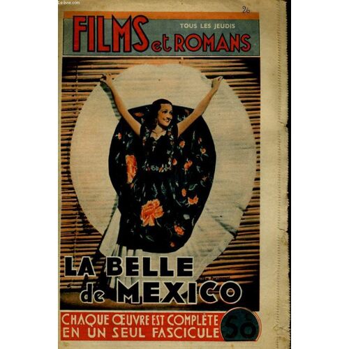 Films Et Romans - La Belle De Mexico - 1ere Annee - N°26