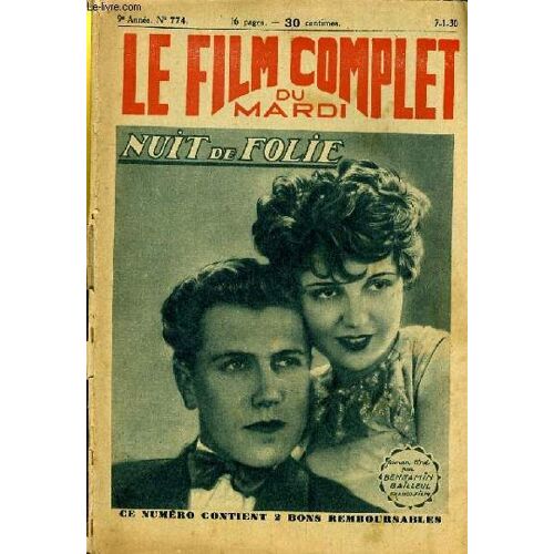 Le Film Complet Du Mardi N° 774 - 9eme Annee - Nuit De Folie