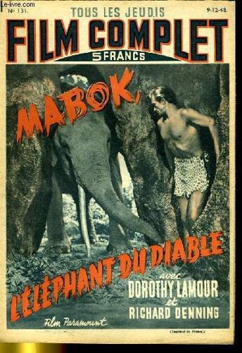 Tous Les Jeudis Film Complet N° 131 - Mabik, L'elephant Du Diable