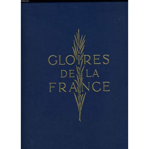 Gloire De La France