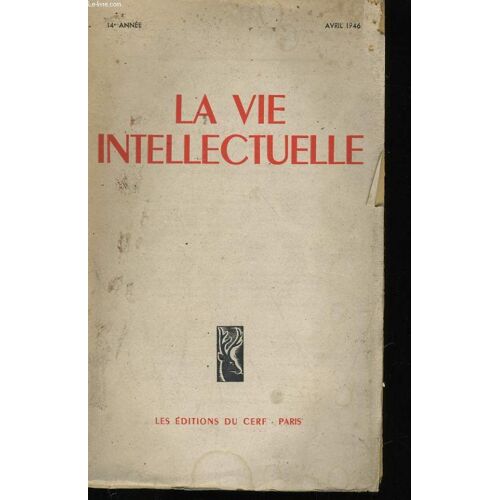 La Vie Intellectuelle - 14e Annee