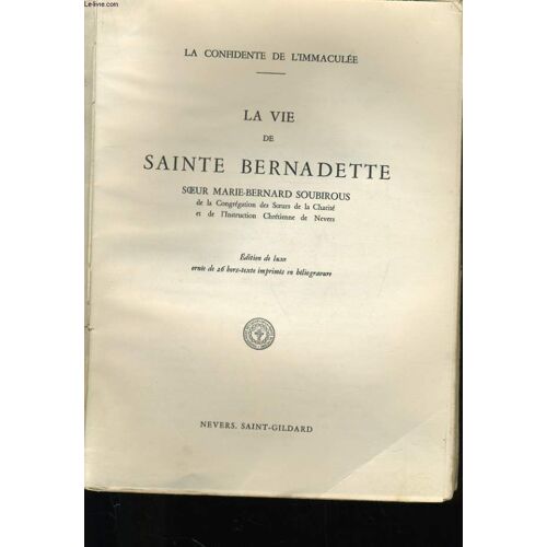 La Vie De Sainte Bernadette