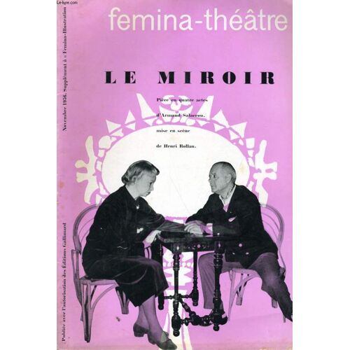 Femina-Theatre - Le Miroir