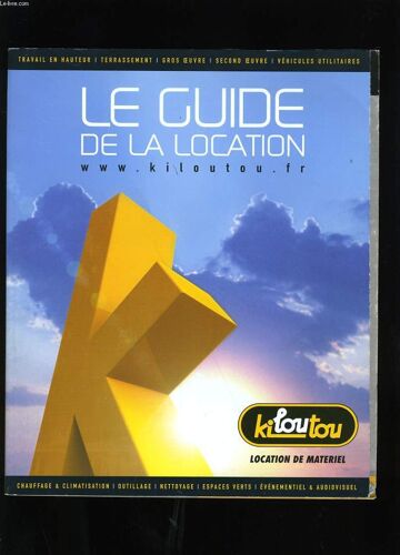 Catalogue Kiloutou. Guide La Location