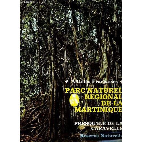 Parc Naturel Regional De La Martinique