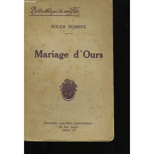 Mariage D'ours