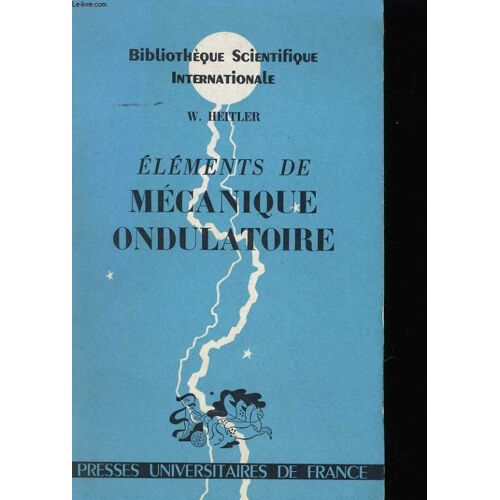 Elements De Mecanique Ondulatoire