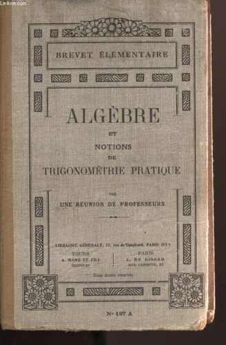 Algebre Et Notion De Trigonometrie Pratique N°197