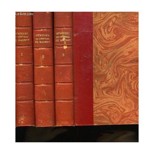 Memoires Du General Bon De Marbot. En 3 Tomes