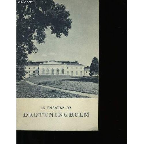 Le Theatre De Drottningholm
