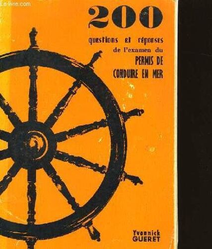 200 Questions Et Reponses De L'examen Du Permis De Conduire En Mer