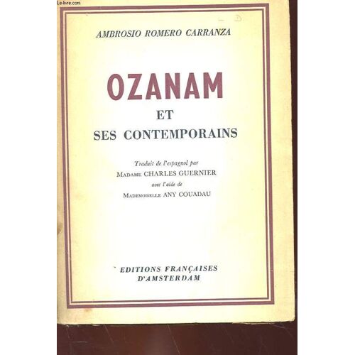 Ozanam Et Ses Contemporains