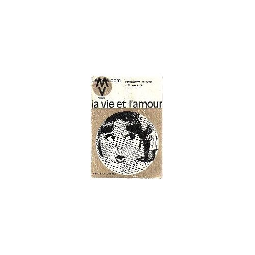 La Vie Et L'amour