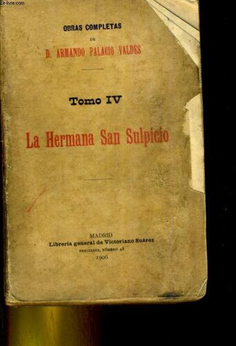La Hermana San Sulpicio. Tomo 4