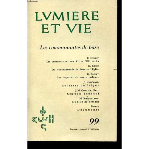 Tome Xix - N° 99 - Les Communautes De Base